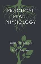 Practical Plant Physiology