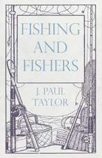 Fishing and Fishers