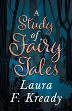 A Study of Fairy Tales