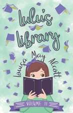 Lulu's Library, Volume II