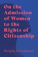 On the Admission of Women to the Rights of Citizenship