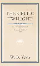 The Celtic Twilight