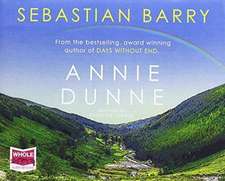 Barry, S: Annie Dunne