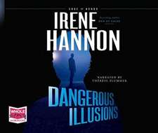 Hannon, I: Dangerous Illusions