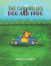 The Chronicles of Dog and Frog