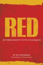 Red, Autobiography of Ou Chaoquan