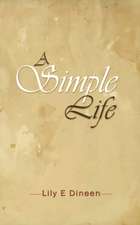 A Simple Life