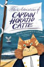 Kennard-Simpson, B: The Adventures of Captain Horatio Catte