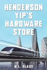 Henderson Yip's Hardware Store