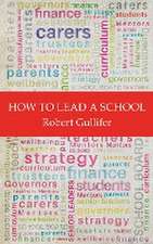 How to Lead a School