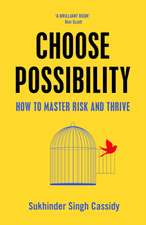 Cassidy, S: Choose Possibility