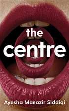 The Centre