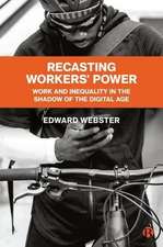 Recasting Workers′ Power – Work and Inequality in the Shadow of the Digital Age