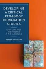 Developing a Critical Pedagogy of Migration Studies – Ethics, Politics, and Practice in the Classroom