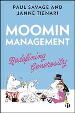 Moomin Management – Redefining Generosity