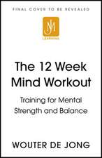 The 12 Week Mind Workout