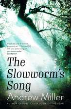 Miller, A: Slowworm's Song