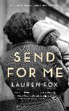 Fox, L: Send For Me