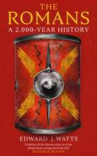 The Romans: A 2,000-Year History