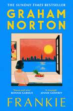 Frankie: The most courageous heroine you'll meet this year, from the Sunday Times bestselling author