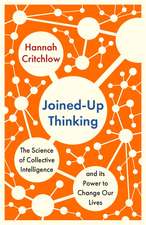 Critchlow, H: Joined-Up Thinking