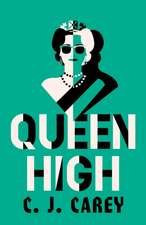 Thynne, J: Queen High