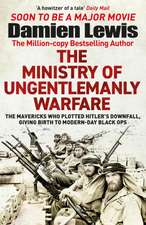 Ministry of Ungentlemanly Warfare