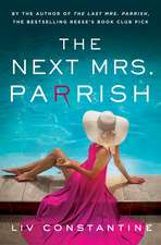 The Next Mrs Parrish: The gripping, twisty cat-and-mouse thriller