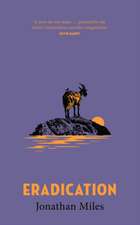 Eradication
