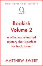 Bookish Volume 2: a witty, warm-hearted mystery that's perfect for book lovers