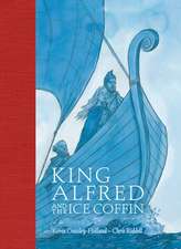 King Alfred and the Ice Coffin