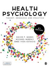 Health Psychology: Theory, Research and Practice