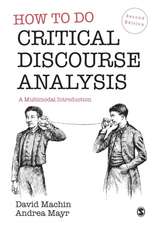 How to Do Critical Discourse Analysis