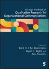 The Sage Handbook of Qualitative Research in Organizational Communication