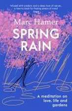 Hamer, M: Spring Rain