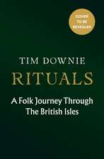 Rituals