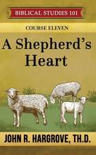 A Shepherd's Heart