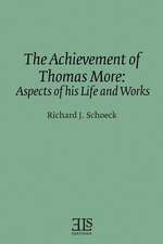 The Achievement of Thomas More