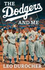 The Dodgers and Me