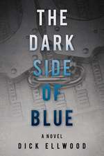 The Dark Side of Blue