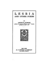 Lesbia and Other Poems