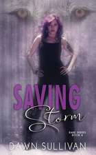 Saving Storm