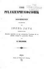 Ueber Pflanzenphysiognomik Im Allgemeinen Und Diejenige Der Insel Java