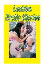 Lesbian Erotic Stories