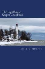 The Lighthouse Keeper Cookbook