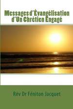 Messages D'Evangelisation D'Un Chretien Engage