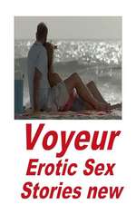 Voyeur Erotic Sex Stories New