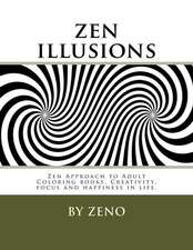 Zen Illusions