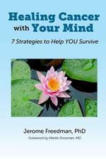 Healing Cancer with Your Mind