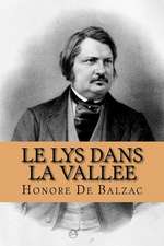 Le Lys Dans La Vallee (French Edition)